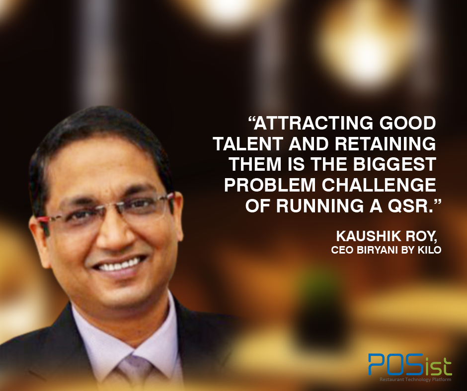 Kaushik Roy talks about restaurant staff attrition 