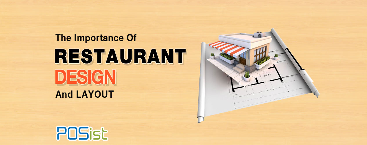 Importance Of Restaurant Layout In Increasing Your Restaurant S