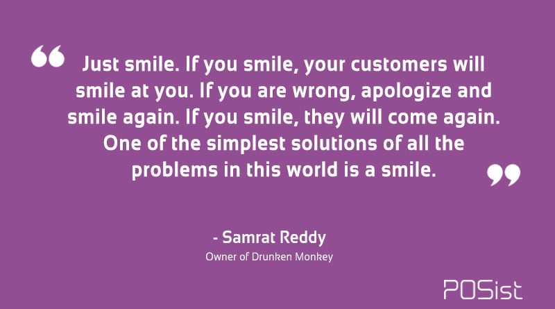 samrat reddy of drunken monkey on customer management