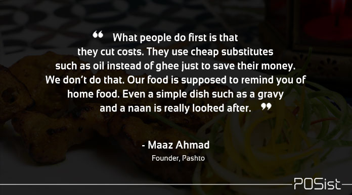 Maaz Ahmad of Pashto reveals the mistakes people make while running a restaurant